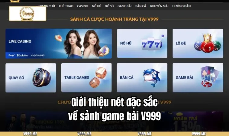Game Bài V999 3492 Giới thiệu nét đặc sắc về sảnh game bài V999